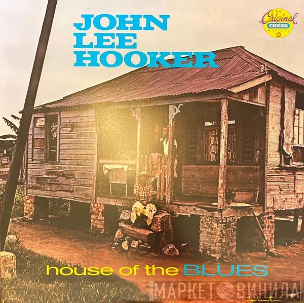  John Lee Hooker  - House Of The Blues