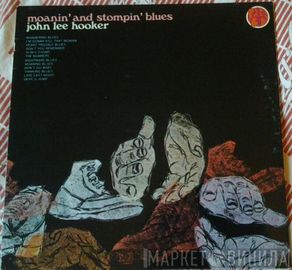 John Lee Hooker - Moanin' And Stompin' Blues