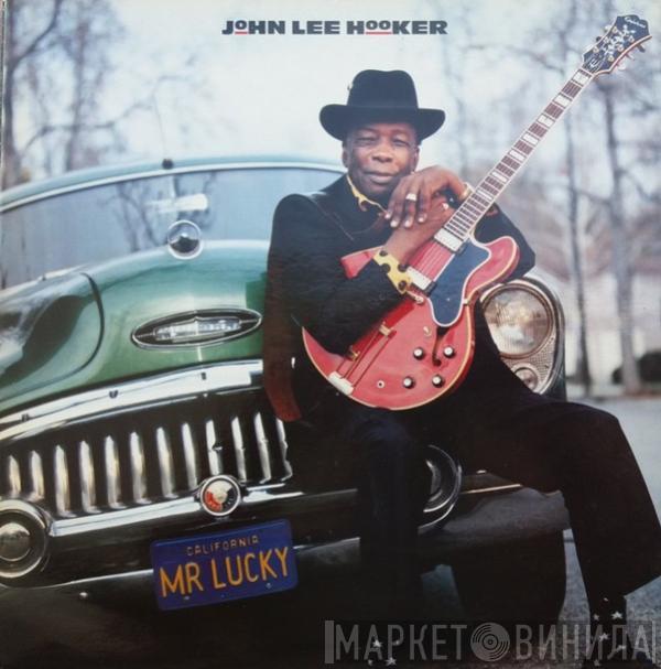 John Lee Hooker  - Mr. Lucky