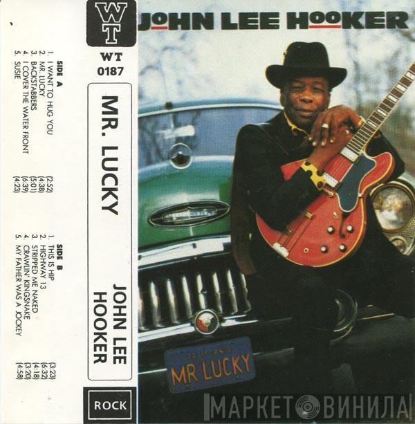  John Lee Hooker  - Mr. Lucky