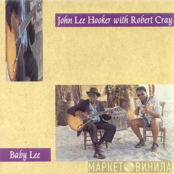John Lee Hooker, Robert Cray - Baby Lee