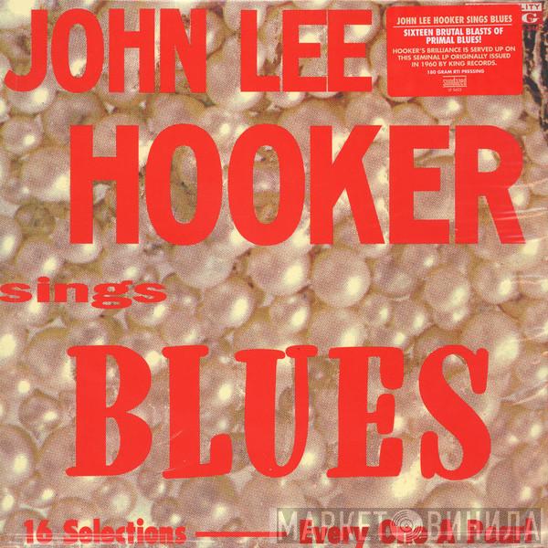  John Lee Hooker  - Sings Blues