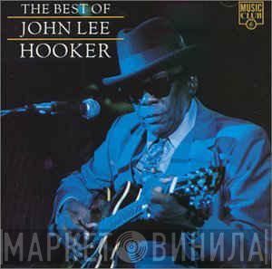  John Lee Hooker  - The Best Of John Lee Hooker