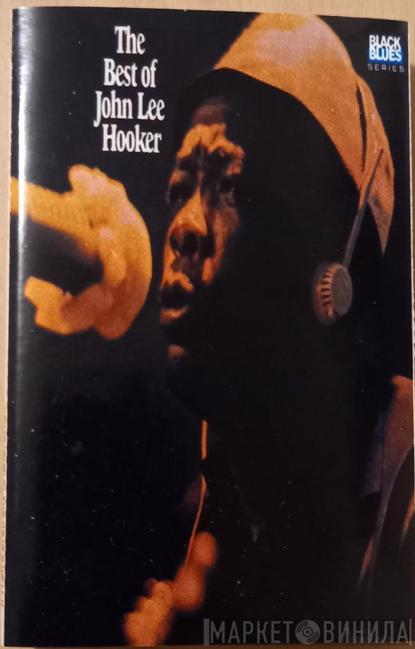  John Lee Hooker  - The Best Of John Lee Hooker