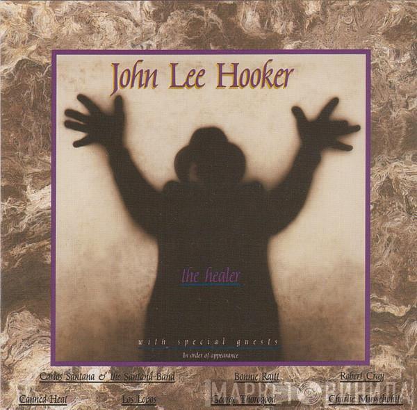  John Lee Hooker  - The Healer