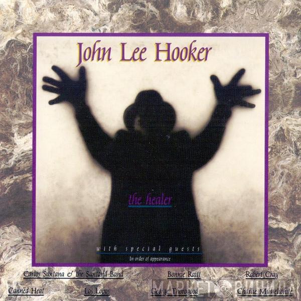  John Lee Hooker  - The Healer