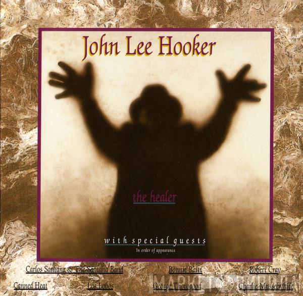  John Lee Hooker  - The Healer