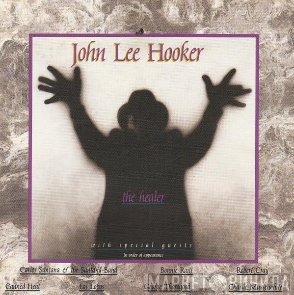  John Lee Hooker  - The Healer