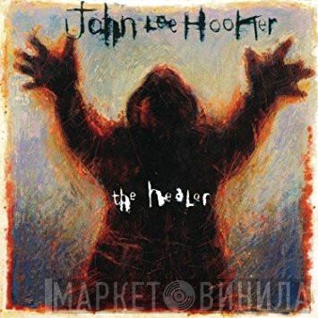  John Lee Hooker  - The Healer