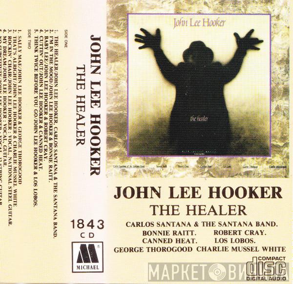  John Lee Hooker  - The Healer