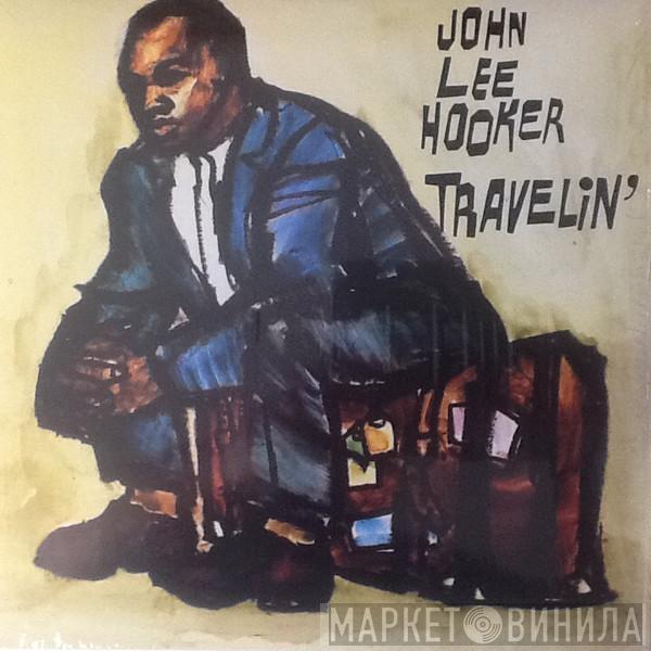 John Lee Hooker - Travelin'