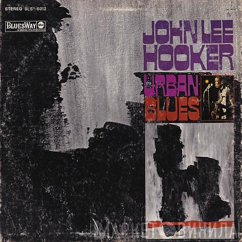  John Lee Hooker  - Urban Blues