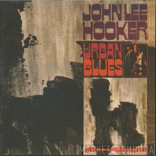  John Lee Hooker  - Urban Blues