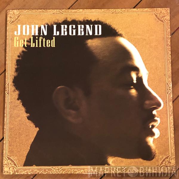  John Legend  - Get Lifted