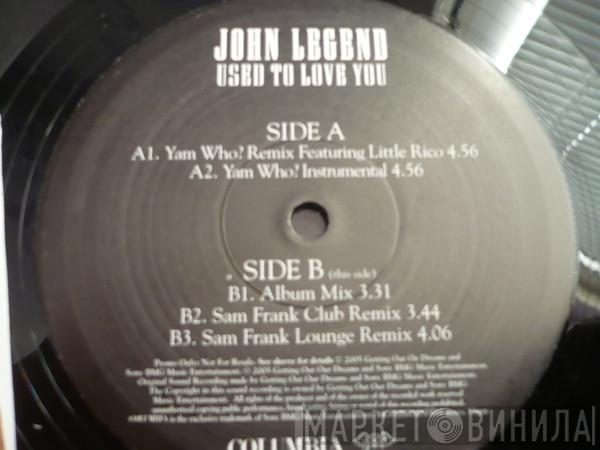 John Legend - Used To Love You