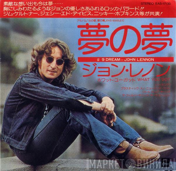  John Lennon  - #9 Dream / What You Got