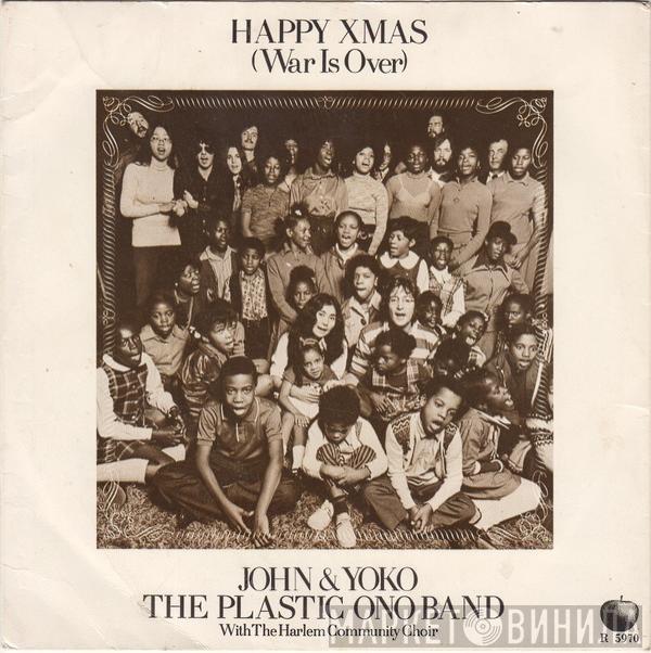 John Lennon & Yoko Ono, The Plastic Ono Band - Happy Xmas (War Is Over)