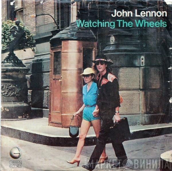  John Lennon & Yoko Ono  - Watching The Wheels