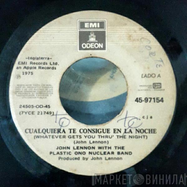  John Lennon  - Cualquiera Te Consigue En La Noche = Whatever Gets You Thru' The Night