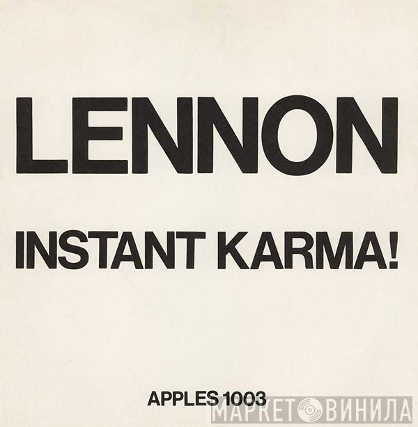 John Lennon - Instant Karma!