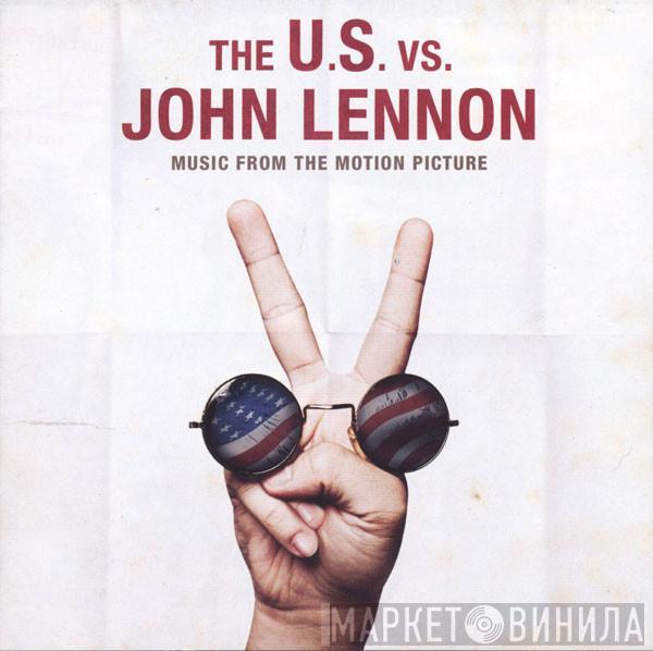 John Lennon - The U.S. Vs. John Lennon (Music From The Motion Picture)