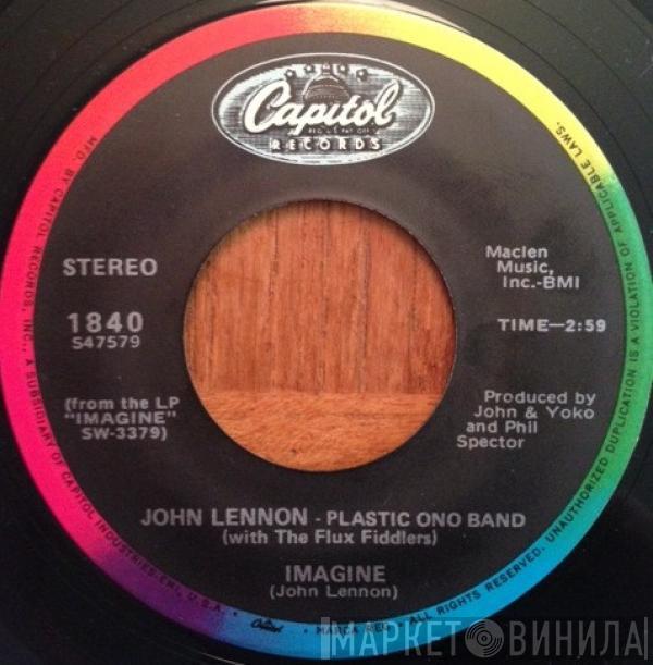 , John Lennon With The Plastic Ono Band  The Flux Fiddlers  - Imagine