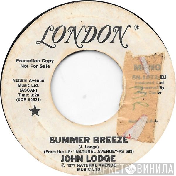  John Lodge  - Summer Breeze