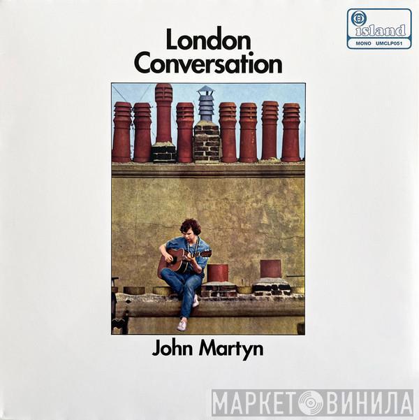 John Martyn - London Conversation