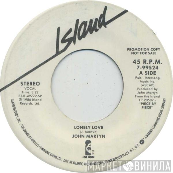 John Martyn - Lonely Love