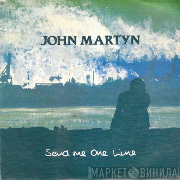 John Martyn - Send Me One Line