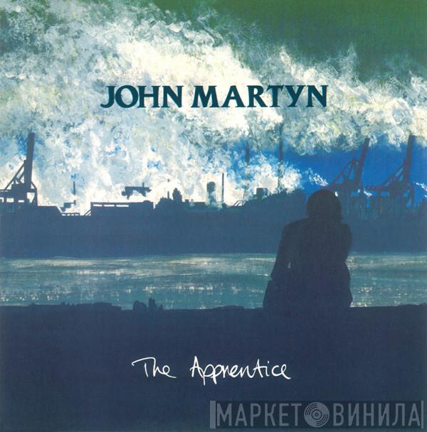  John Martyn  - The Apprentice