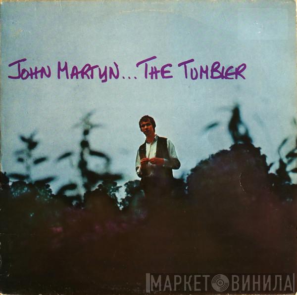 John Martyn - The Tumbler