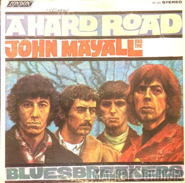  John Mayall & The Bluesbreakers  - A Hard Road
