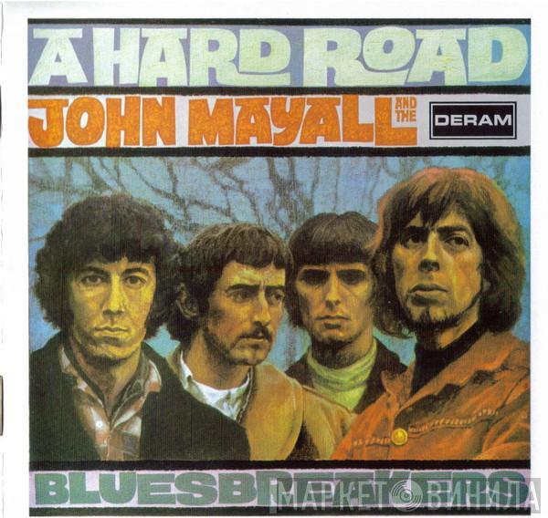  John Mayall & The Bluesbreakers  - A Hard Road