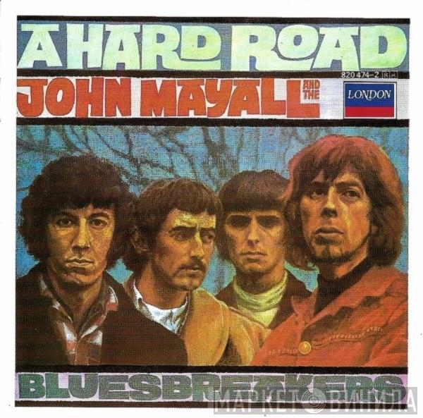 John Mayall & The Bluesbreakers - A Hard Road