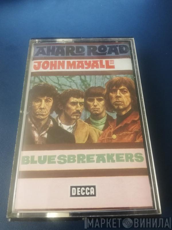  John Mayall & The Bluesbreakers  - A Hard Road