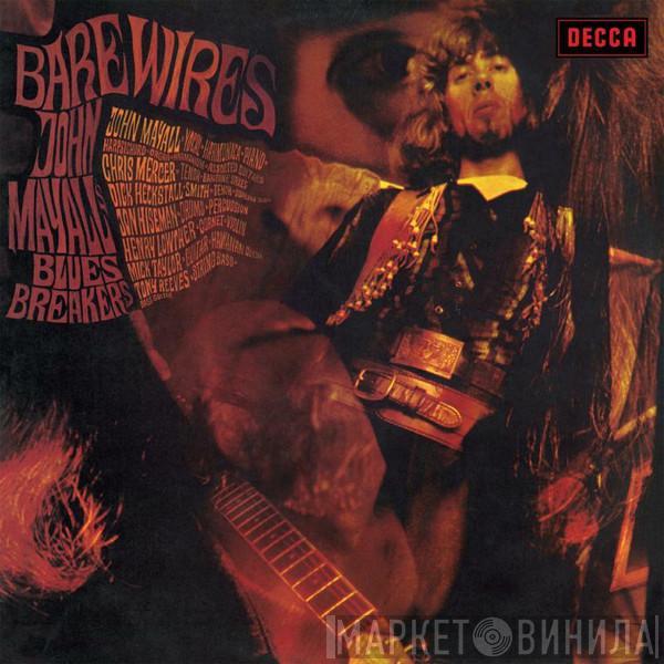John Mayall & The Bluesbreakers - Bare Wires