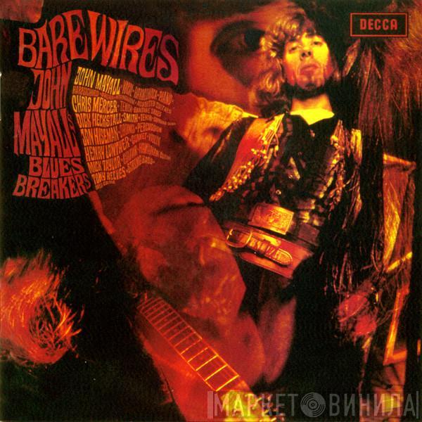 John Mayall & The Bluesbreakers - Bare Wires