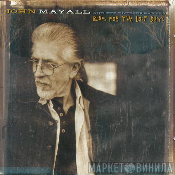  John Mayall & The Bluesbreakers  - Blues For The Lost Days