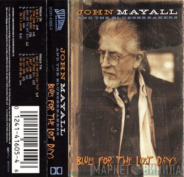  John Mayall & The Bluesbreakers  - Blues For The Lost Days
