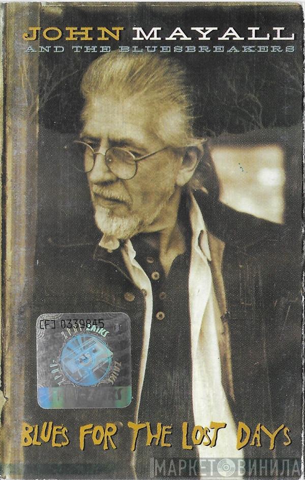  John Mayall & The Bluesbreakers  - Blues For The Lost Days