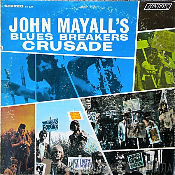 John Mayall & The Bluesbreakers - Crusade