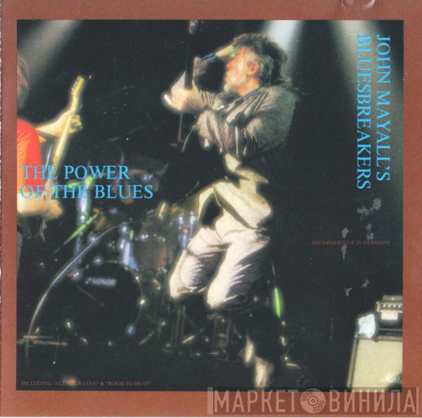  John Mayall & The Bluesbreakers  - The Power Of The Blues