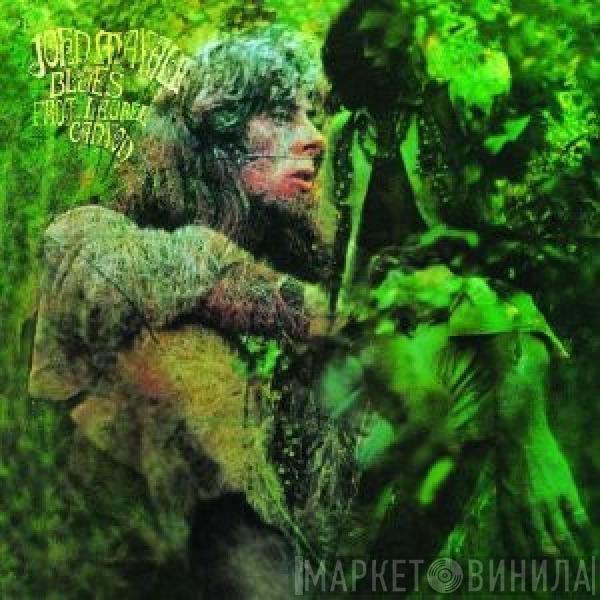  John Mayall  - Blues From Laurel Canyon
