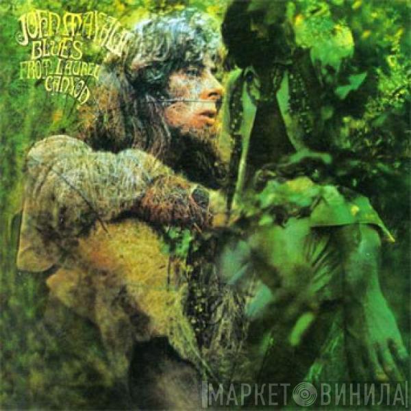  John Mayall  - Blues From Laurel Canyon