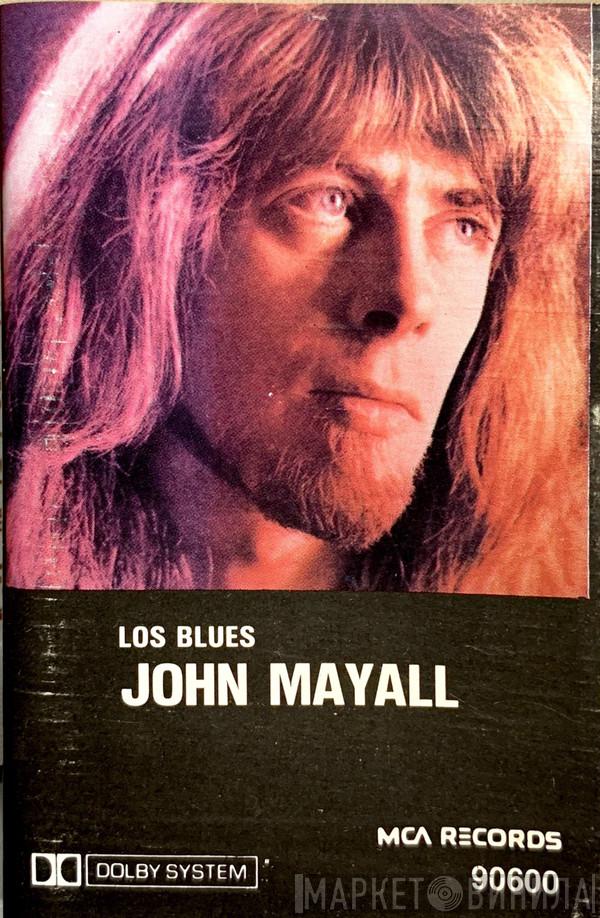  John Mayall  - Los Blues