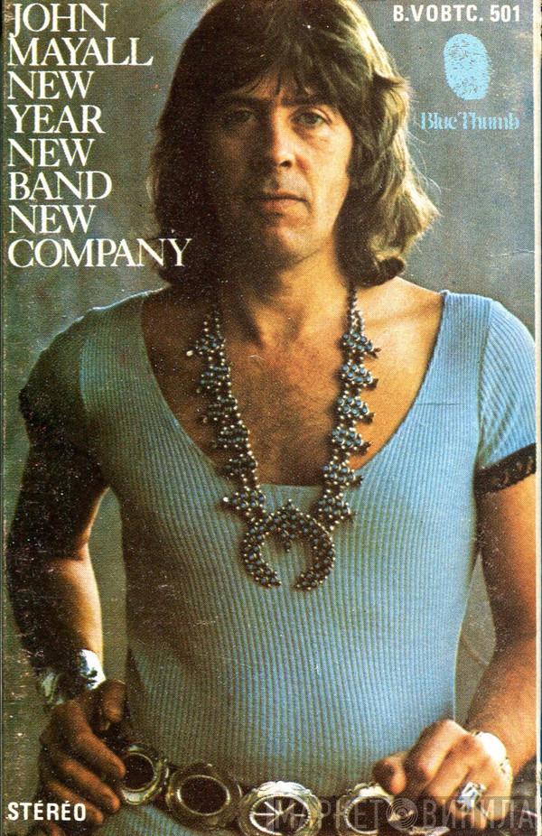  John Mayall  - New Year, New Band, New Company