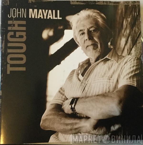  John Mayall  - Tough