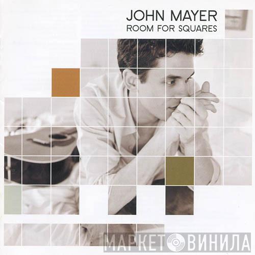  John Mayer  - Room For Squares
