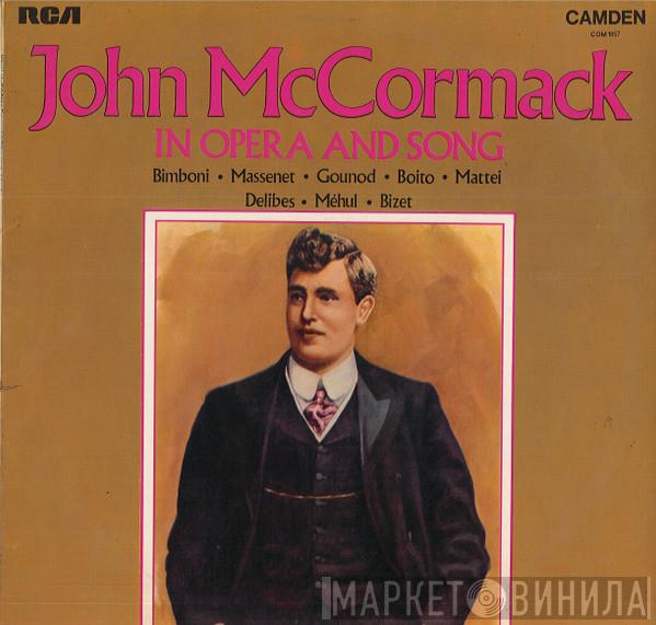 John McCormack  - In Opera And Song